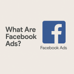 What are facebook ads?